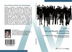 Die politische Macht der Demoskopie - Niedorf, Dörthe