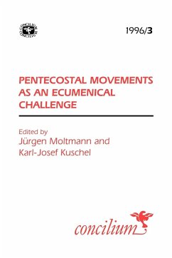 Concilium 1996/3 Pentecostal Movements as an Ecumenical Challenge