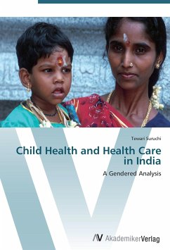 Child Health and Health Care in India - Suruchi, Tewari
