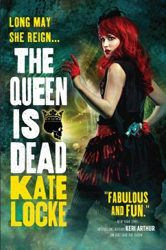 The Queen Is Dead - Locke, Kate