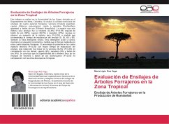 Evaluación de Ensilajes de Árboles Forrajeros en la Zona Tropical - Roa Vega, Maria Ligia