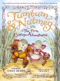 The Tumtum & Nutmeg: The Rose Cottage Tales