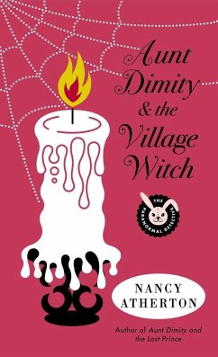 Aunt Dimity and the Village Witch - Atherton, Nancy