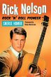 Rick Nelson, Rock 'n' Roll Pioneer - Bild 1