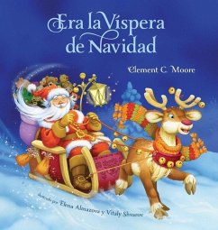 Era La Vispera de Navidad (Twas the Night Before Christmas, Spanish Edition) - Moore, Clement C.
