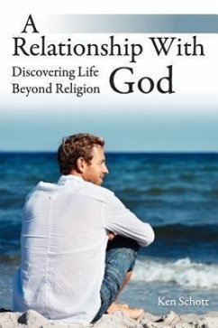 A Relationship with God - Schott, Ken