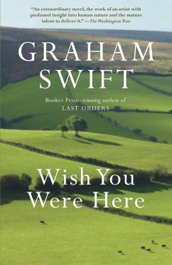 Wish You Were Here - Swift, Graham