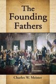 The Founding Fathers The Founding Fathers
