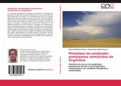 Remplazo de pastizales pampeanos semiáridos de Argentina