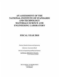 An Assessment of the National Institute of Standards and Technology Materials Science and Engineering Laboratory - National Research Council; Division on Engineering and Physical Sciences; Laboratory Assessments Board