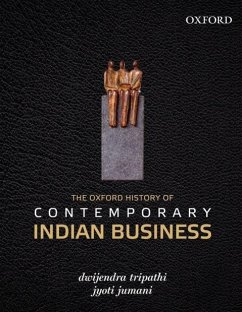 The Oxford History of Contemporary Indian Business - Tripathi, Dwijendra; Jumani, Jyoti