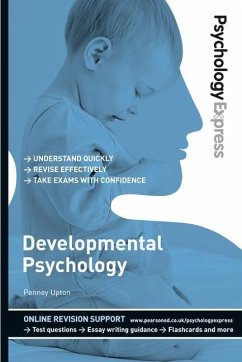 Psychology Express: Developmental Psychology - Upton, Penney; Upton, Dominic