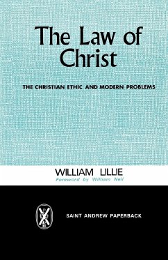 The Law of Christ - Lillie, William