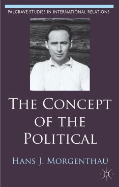 The Concept of the Political - Morgenthau, Hans J