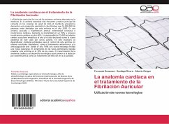 La anatomía cardíaca en el tratamiento de la Fibrilación Auricular