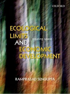 Ecological Limits and Economic Development - Sengupta, Ramprasad