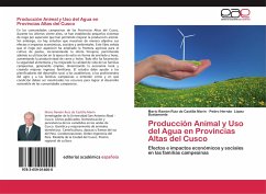 Producción Animal y Uso del Agua en Provincias Altas del Cusco - Ruiz de Castilla Marín, Mario Ramón;López Bustamante, Pedro Hernán