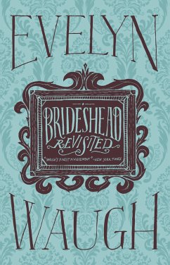 Brideshead Revisited - Waugh, Evelyn