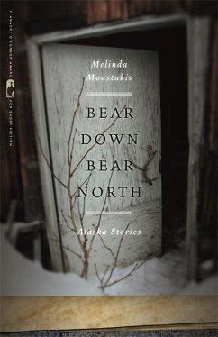 Bear Down, Bear North - Moustakis, Melinda