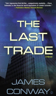 The Last Trade - Conway, James