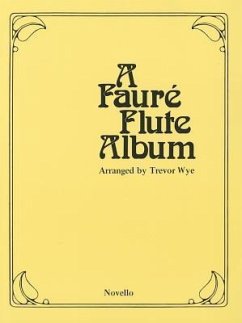 A Faure Flute Album - Wye, Trevor