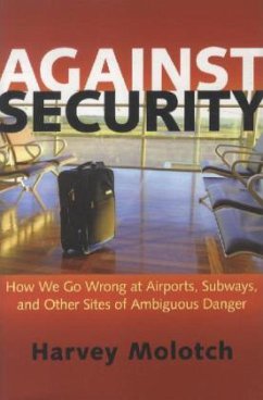Against Security - Molotch, Harvey