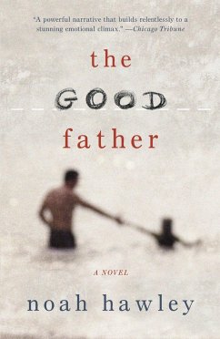 The Good Father - Hawley, Noah