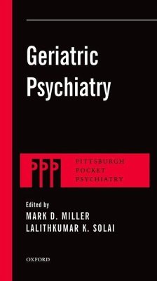 Geriatric Psychiatry - Miller, Mark D; Solai, Lalithkumar K