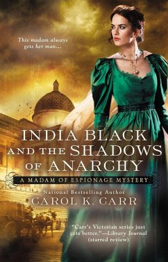 India Black and the Shadows of Anarchy - Carr, Carol K