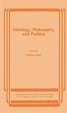 Ideology, Philosophy and Politics