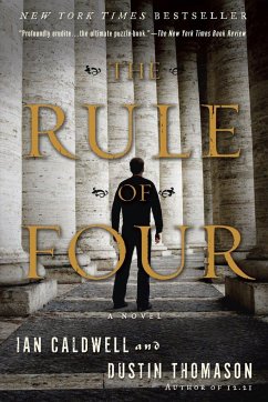 The Rule of Four - Caldwell, Ian; Thomason, Dustin