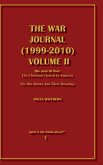 The War Journal (1999-2010) Volume II The War Journal (1999-2010) Volume II