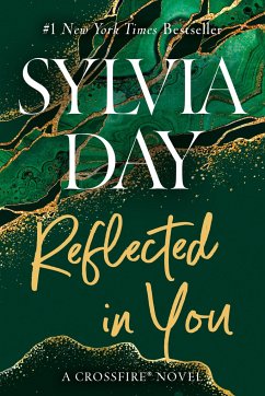 Crossfire Trilogy 2. Reflected in You - Day, Sylvia