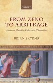 From Zeno to Arbitrage: Essays on Quantity, Coherence, and Induction