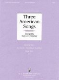 Three American Songs: Amazing Grace/Somebody's Knocking at Your Door/Deep River