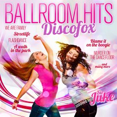 Ballroom Hits-Discofox - Sir Juke