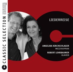 Liederreise - Kirchschlager,Angelika/Lehrbaumer,Robert
