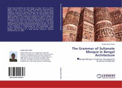 The Grammar of Sultanate Mosque in Bengal Architecture