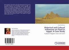 Historical and Cultural Influences on Food in Egypt: A Case Study - Almohanna, Amal