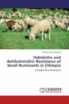 Helminths and Antihelminthic Resistance of Small Ruminants in Ethiopia