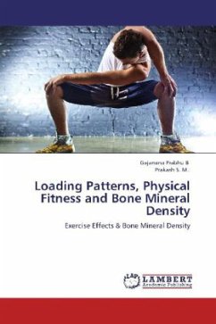Loading Patterns, Physical Fitness and Bone Mineral Density - Prabhu B, Gajanana;M., Prakash S.