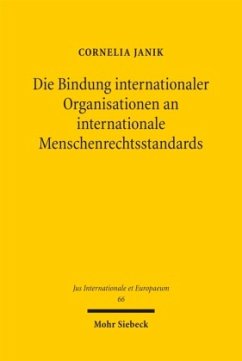 Cover Die Bindung internationaler Organisationen an internationale Menschenrechtsstandards