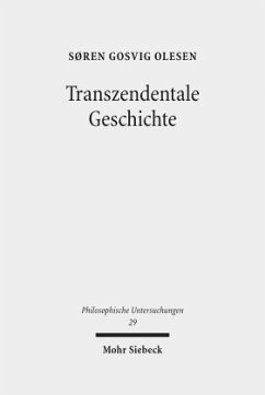 Transzendentale Geschichte - Olesen, Søren Gosvig