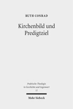 Kirchenbild und Predigtziel - Conrad, Ruth