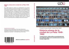 Cover Historia urbana de la ciudad de La Plata 1948-1962