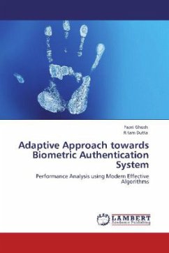 Adaptive Approach towards Biometric Authentication System - Ghosh, Papri;Dutta, Ritam