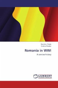Romania in WWI - Preda, Dumitru;Prodan, Costica