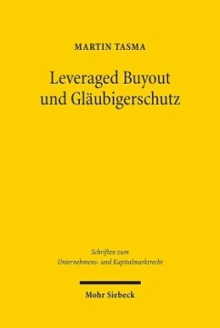 Leveraged Buyout und Gläubigerschutz - Tasma, Martin