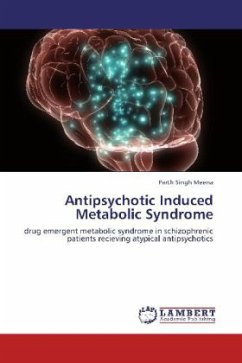 Antipsychotic Induced Metabolic Syndrome