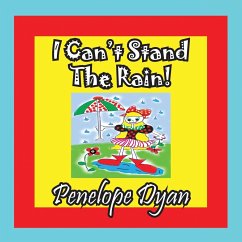 I Can't Stand The Rain! - Dyan, Penelope